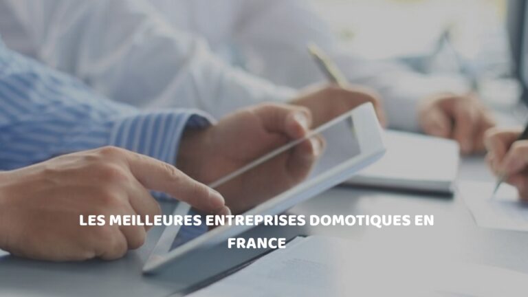 entreprises domotique en France