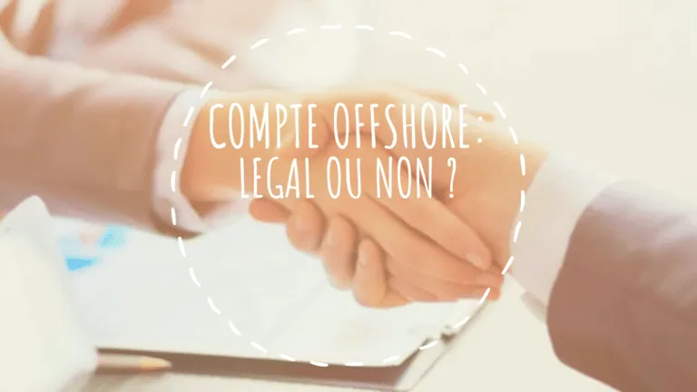 compte offshore legal
